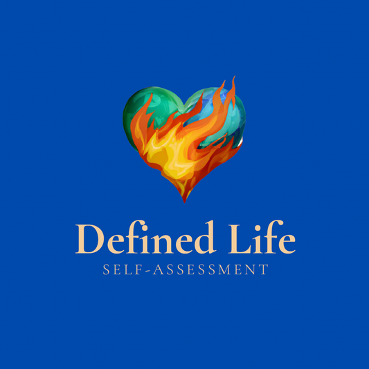 Defined Life Assessment Tool - Digital Download